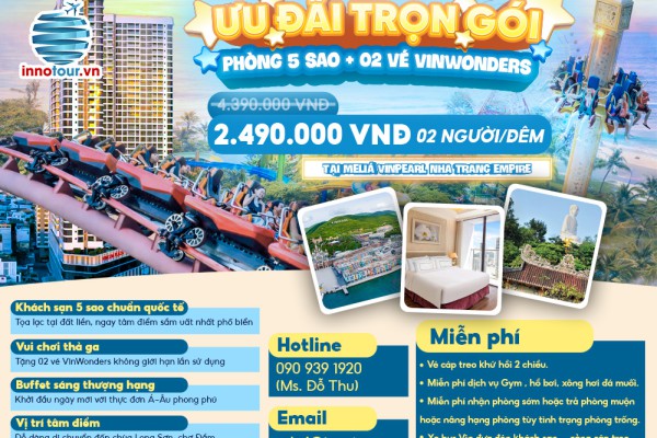 Combo Melia Vinpearl Nha Trang Empire: Nghỉ Dưỡng 5 Sao & Vé VinWonders Chỉ 2.490.000 VNĐ/đêm 2 người