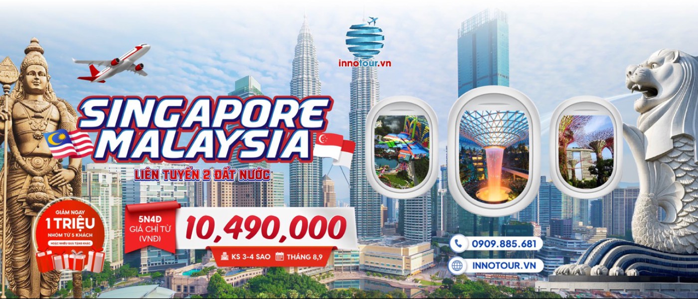 Tour Singapore - Malaysia 