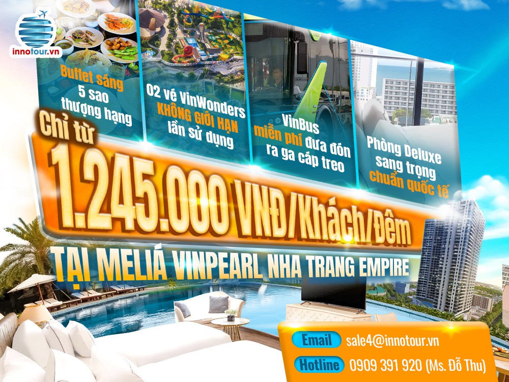 Combo Khách sạn 5 sao Melia Vinpearl Empire Nha Trang + Vé VinWonders Nha Trang - Tiết kiệm chi phí 