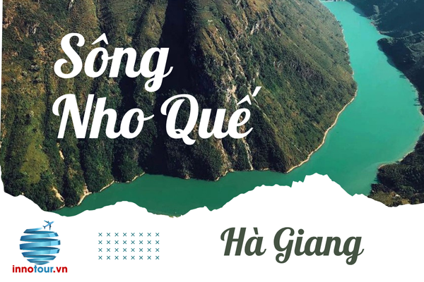 Khám phá sông Nho Quế - tuyệt tác xanh giữa lòng Hà Giang