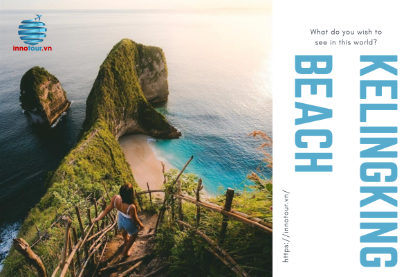 Kelingking Beach: Chiếc sống lưng khủng long độc đáo tại Indonesia