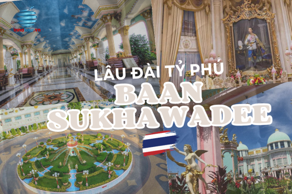 Du lịch Thái Lan - Lâu Đài Tỷ Phú Baan Sukhawadee - Khu vườn hoa rực rỡ quanh năm