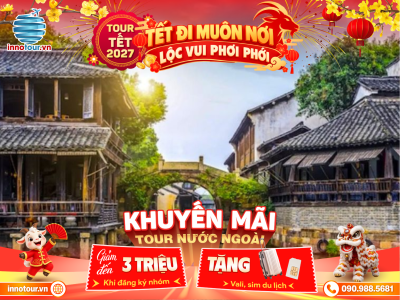 Tour Trung Quốc Tết 2027: Hàng Châu - Ô Trấn - Thượng Hải - Nam Kinh - 5N4D - Phố cổ Lão Môn Đông - Cổ trấn Bàn Long Thiên Địa