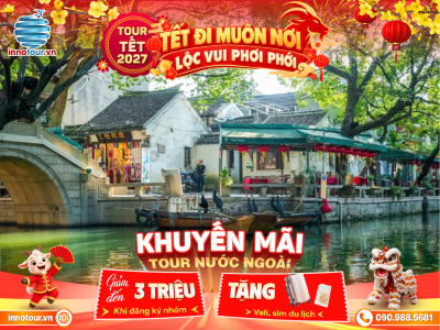 Tour Thượng Hải - Tô Châu - Ô Trấn - Hàng Châu - 5N4D - Lục Gia Chủy - Yến Tiệc Hoàng Gia 