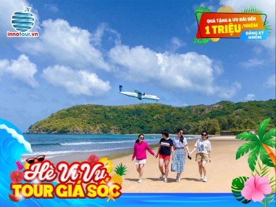 Tour Côn Đảo 2N2Đ - Bãi Đầm Trầu - Nghĩa Trang Hàng Dương - Viếng Mộ Cô Sáu - Về Thăm Vùng Đất Anh Hùng