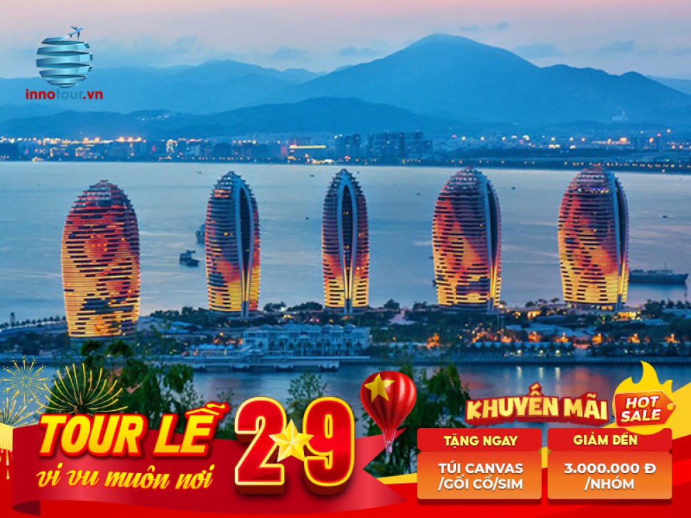 Tour Lễ 2/9: Tour Đảo Hải Nam 5N5Đ - Tam Á  - Nam Sơn - Đảo Phượng Hoàng - Vịnh Hải Đường - Núi Phượng Hoàng - Hải Hoa Đảo