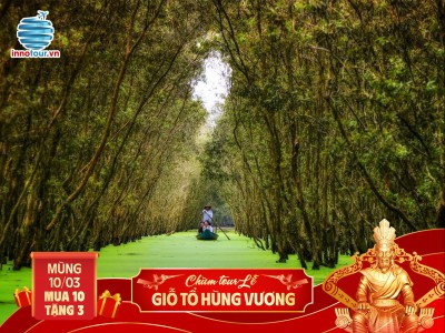 Tour Lễ Giỗ tổ Hùng Vương: Tour Miền Tây 2N2Đ - Châu Đốc - Cần Thơ - Miếu Bà Chúa Xứ - Rừng Tràm Trà Sư - KDL Mỹ Khánh 