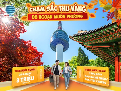 Du lịch Hàn Quốc - Seoul - Nami - Everland 5 ngày 5 đêm