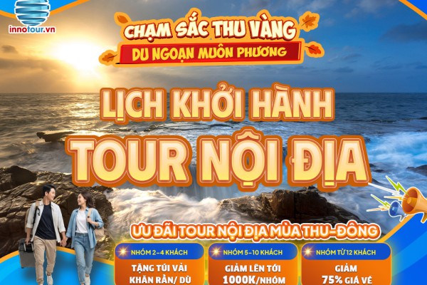 Lịch khởi hành tour nội địa thu đông 2025