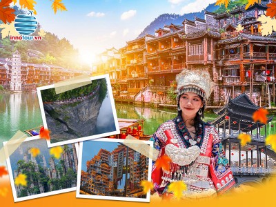 Tour Phượng Hoàng Cổ Trấn - Trương Gia Giới - Hành trình Tình Tương Tây kỳ thú và hấp dẫn