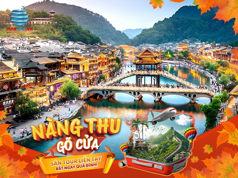 Tour Phượng Hoàng Cổ Trấn - Trương Gia Giới - Hành trình Tình Tương Tây kỳ thú và hấp dẫn