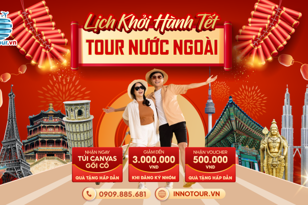 Lịch khởi hành chùm tour Tết nước ngoài 2025 "Du xuân như ý - Ưu đãi ngập tràn"