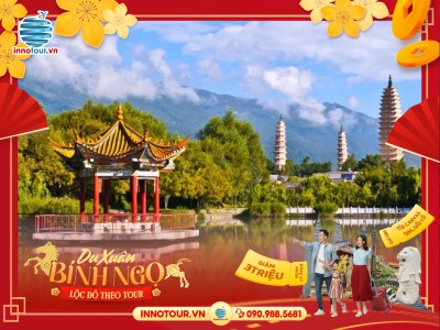 Tour Tết Nước Ngoài 2026: Tour Côn Minh - Đại Lý - Lệ Giang - Shangrila 6N5Đ