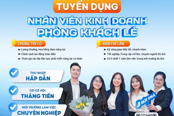 Tuyển dụng Nhân viên kinh doanh Phòng khách lẻ 2026