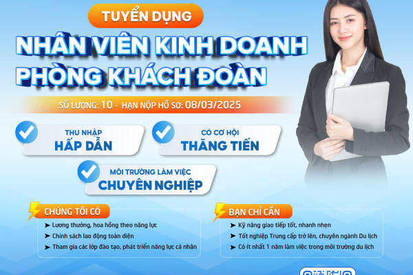 Tuyển dụng Nhân viên kinh doanh Phòng khách đoàn 2025