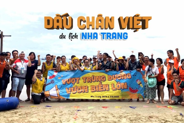 Thiết Kế Team Building Nha Trang & Gala Dinner Cho Đoàn Dấu Chân Việt